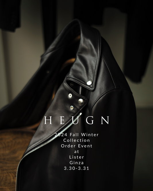 HEUGN 2024 A/W  COLLECTION 受注会