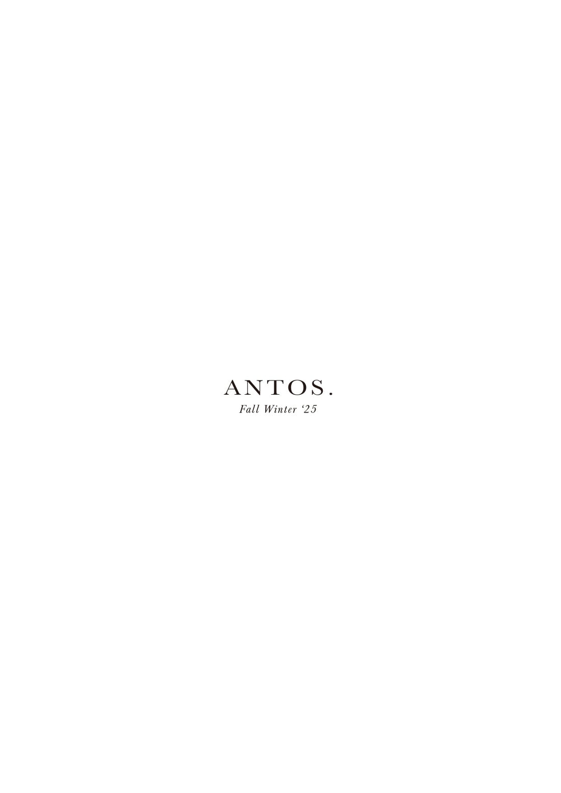 “ANTOS.2025 A/W Order event”