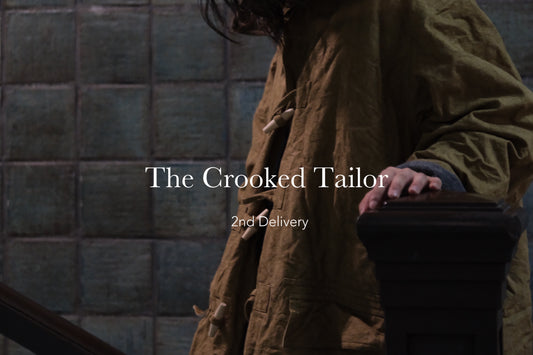 The  Crooked Tailor 23 A/W Collection (Second delivery)