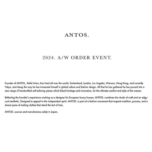 “ANTOS.2024 A/W Order event”